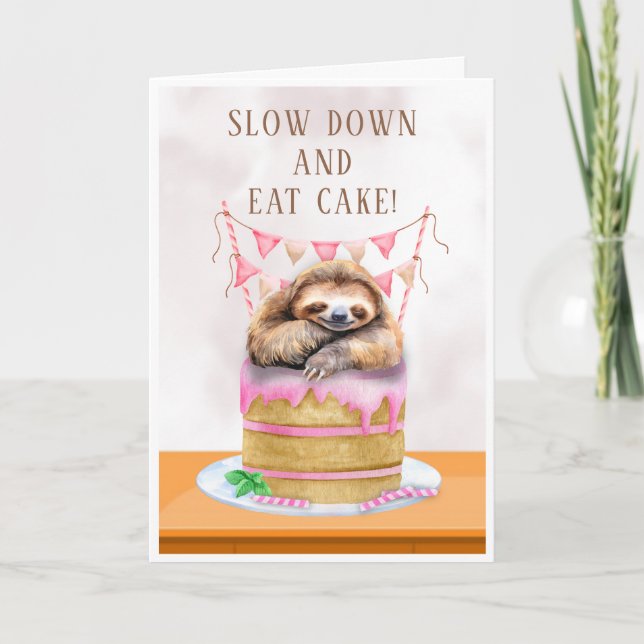Take it Slow Sloth Birthday Card (Front)