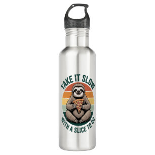 Take It Slow with a Slice to Go 710 Ml Water Bottle