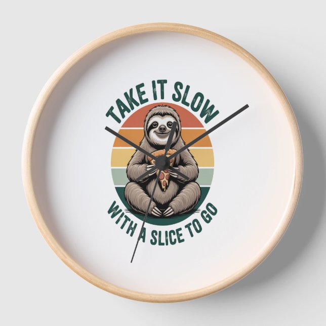 Take It Slow with a Slice to Go Clock (Front)
