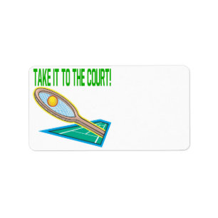 Take It To The Court Label