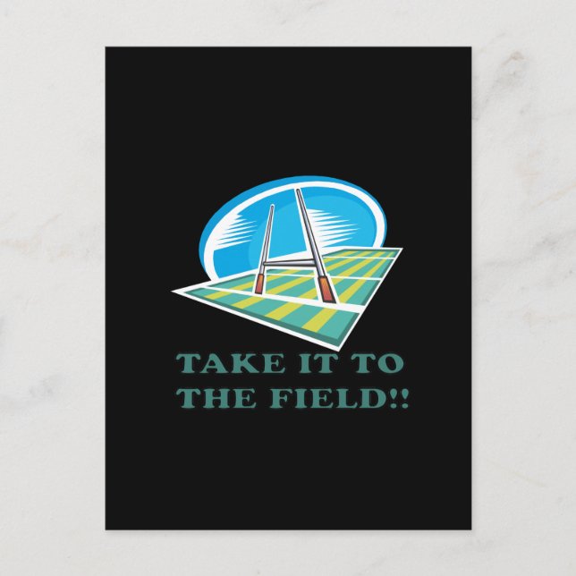 Take It To The Field Postcard (Front)