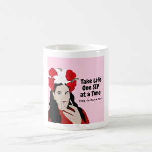 Take Life One Sip at a Time Coffee Mug