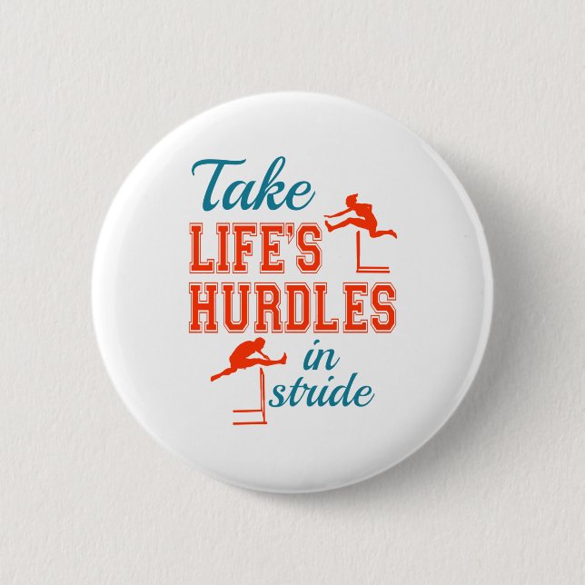 Take Life's Hurdles in Stride Hurdler Track Field 6 Cm Round Badge (Front)