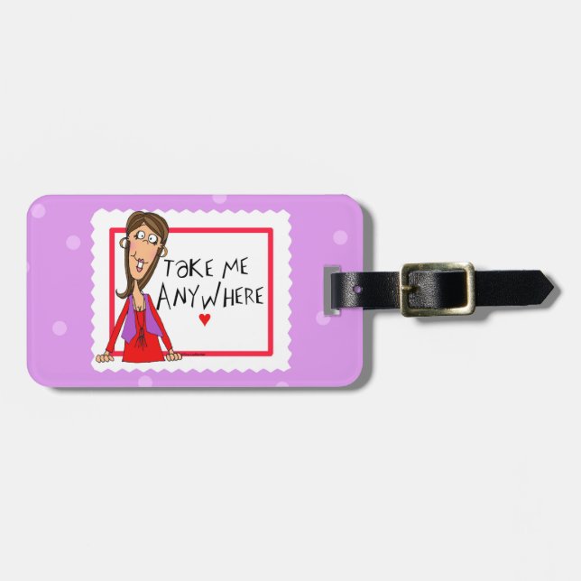 Take Me Anywhere Luggage Tag (Front Horizontal)
