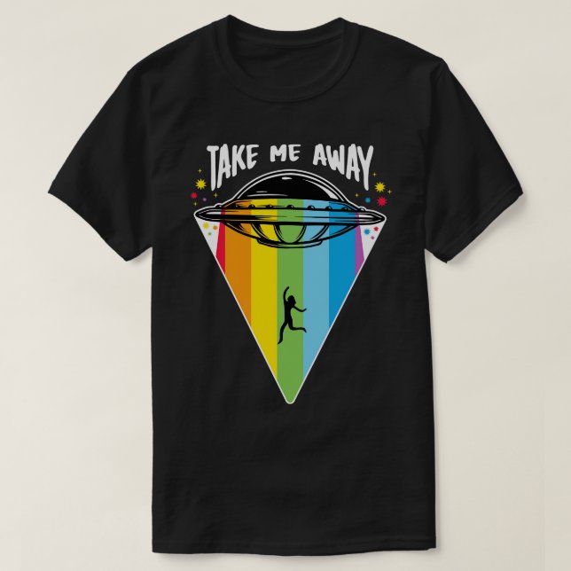 Take Me Away T-Shirt (Design Front)