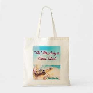 Take Me Away to Catica Island Tote Bag