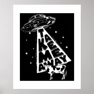 Take Me Away UFO Cow Poster