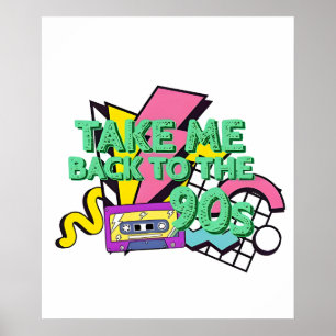 Take Me Back 90s Colour Pop Art Poster