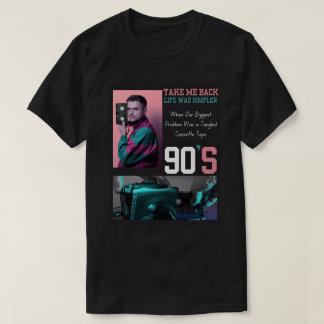 Take Me Back to the 90s T-Shirt – Retro Nostalgia