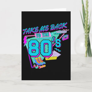 Take Me Ck To The 80s Retro Vintage Halloween Cost Card