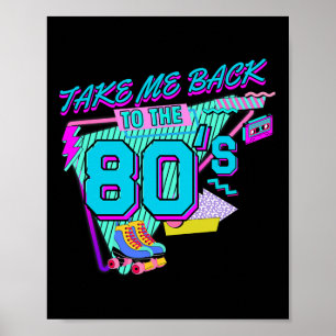 Take Me Ck To The 80s Retro Vintage Halloween Cost Poster