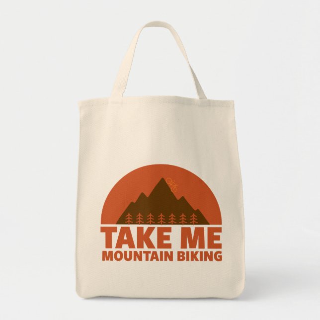 Take Me Mountain Biking Tote Bag (Front)