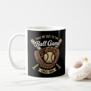 Take Me Out to the Ball Game Coffee Mug