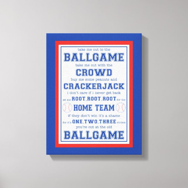 Take Me Out to the Ballgame, Baseball  Canvas Print (Front)