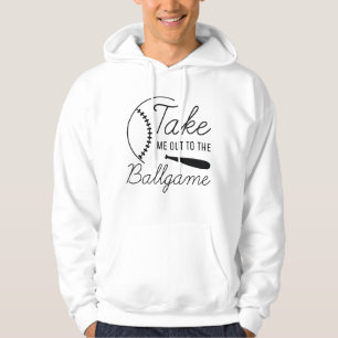 Take Me Out To The Ballgame Hoodie