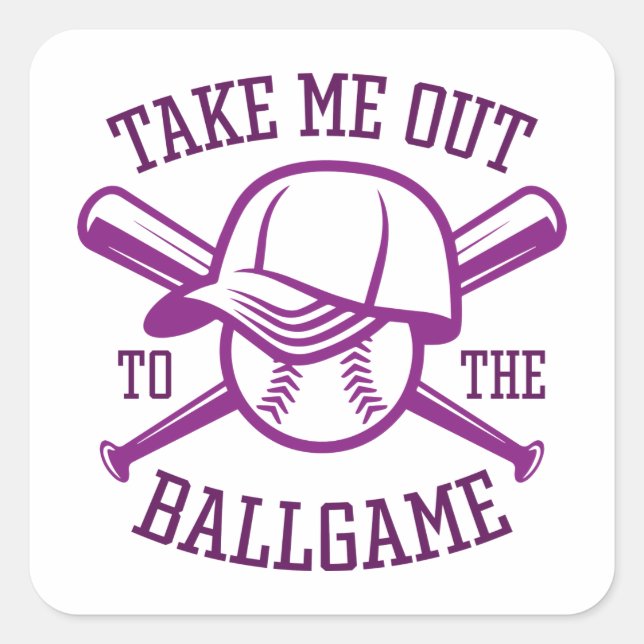 Take Me Out To The Ballgame Square Sticker (Front)