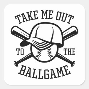 Take Me Out To The Ballgame Square Sticker