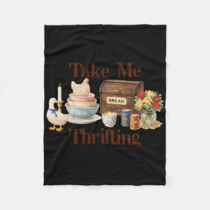 Take Me Thrifting, Funny Chicken Farmhouse, Hen On Fleece Blanket