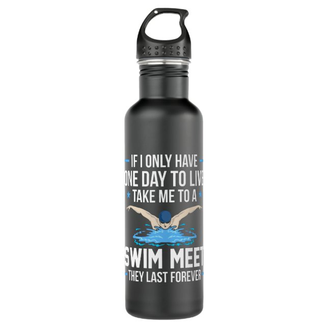 Take me to a swim meet Funny Swimmer meme 710 Ml Water Bottle (Front)