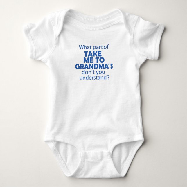 Take Me to Grandma's baby bodysuit (Front)
