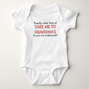 Take Me To Grandma's Baby Infant Bodysuit