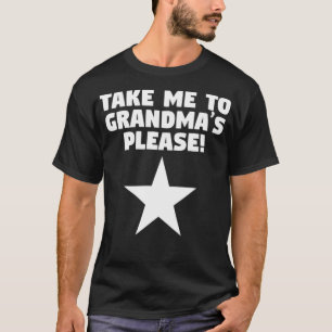 Take Me To Grandmas brand horseshoe T-Shirt