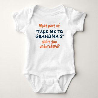 Take Me to Grandma's infant or toddler shirt! Baby Bodysuit