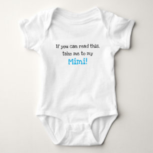 Take Me To My Mimi Infant Creeper Body Suit