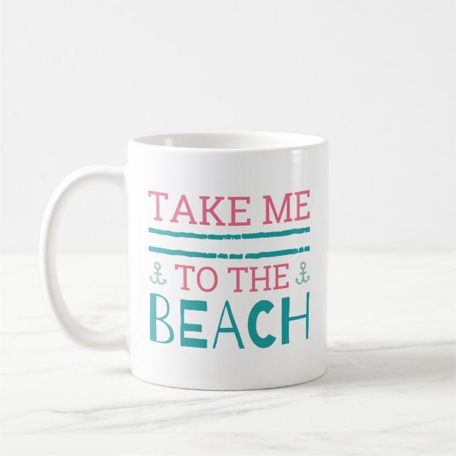 Take Me To The Beach Coffee Mug (Left)