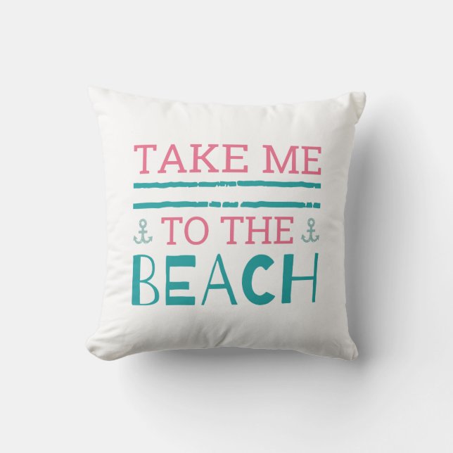 Take Me To The Beach Cushion (Front)