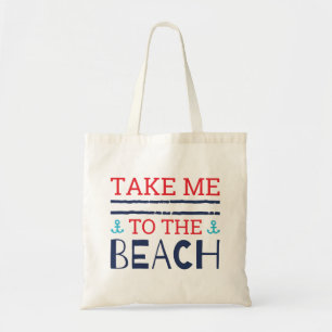 Take Me To The Beach Tote Bag