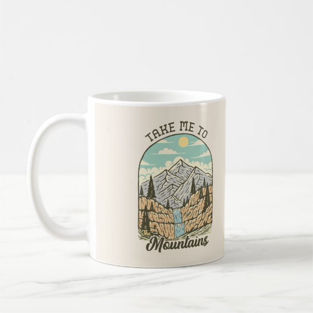 Take Me to the Mountains Coffee Mug (Left)