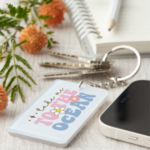 Take Me To The Ocean Key Ring