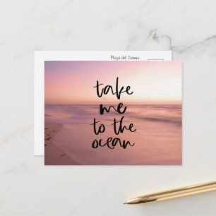Take Me To The Ocean Postcard