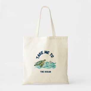 Take Me to the Ocean Tote Bag: Bag