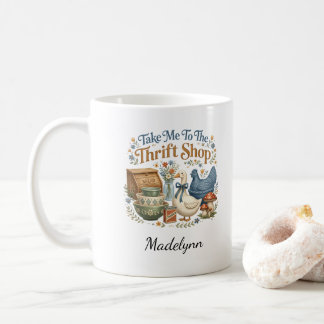 Take Me to the Thrift Shop Vintage Lover Coffee Mug