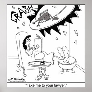 Take Me To Your Lawyer Poster