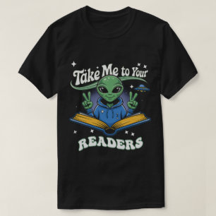 Take Me To Your Readers Across America Read More T-Shirt