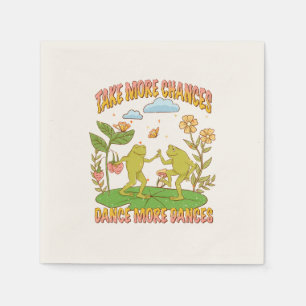 Take More Chances, Dance More Dances Napkin