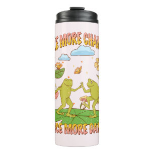 Take More Chances, Dance More Dances Thermal Tumbler
