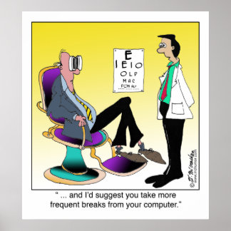 Take More Computer Breaks Poster