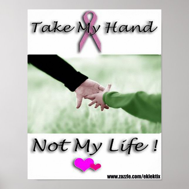 take my hand not my life. poster (Front)