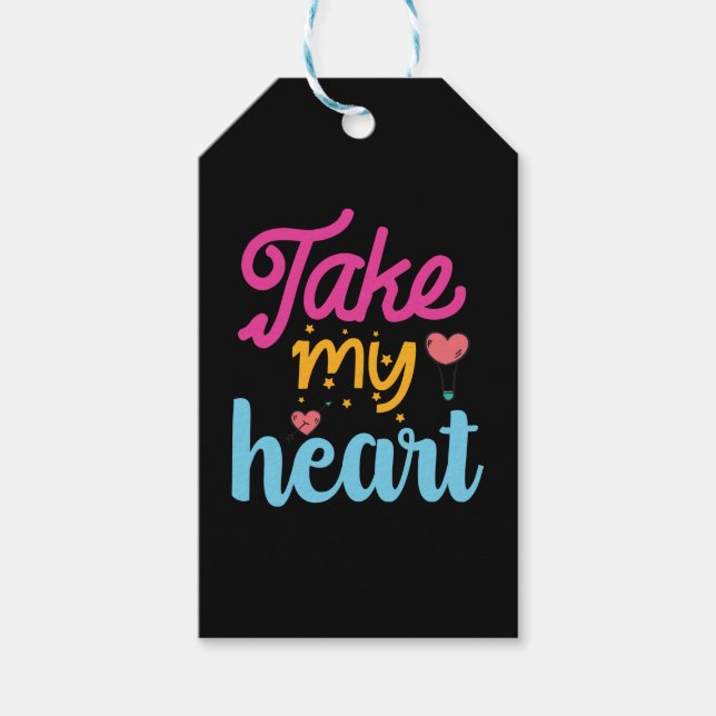 Take My Heart Valentine Gift Tags (Front)