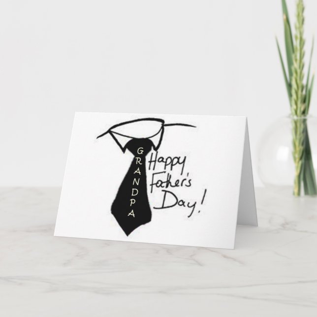 TAKE OFF YOUR TIE GRANDPA FATHER'S DAY CARD (Front)