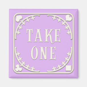 "Take One" Wonderland Tea Party Charming Purple Magnet