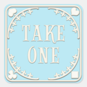 "Take One" Wonderland Tea Party Enticing Blue Square Sticker