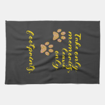 Take only memories, leave only footprints.