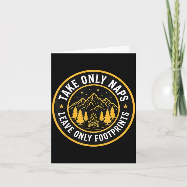 Take only naps leave only footprints funny camping card (Front)