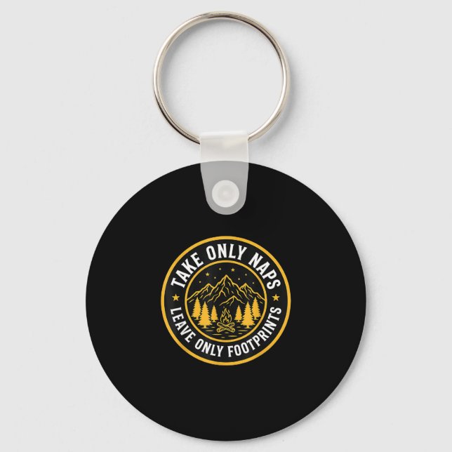 Take only naps leave only footprints funny camping key ring (Front)