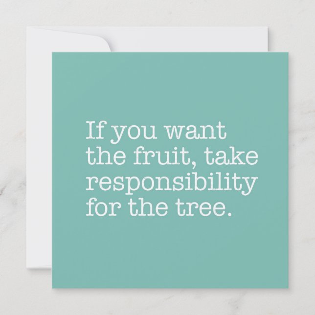 Take Responsibility for the Tree Note Card (Front)